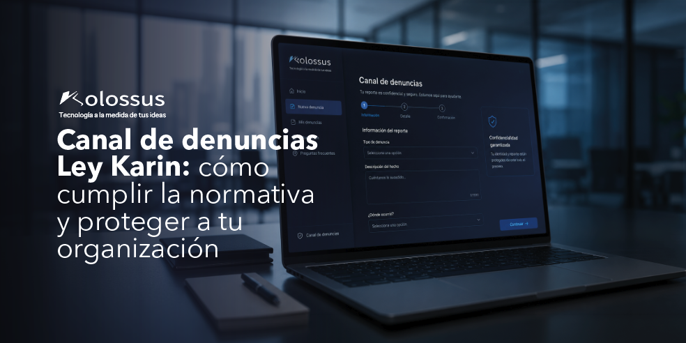 Canal de denuncias Ley Karin: cómo cumplir la normativa y proteger a tu organización